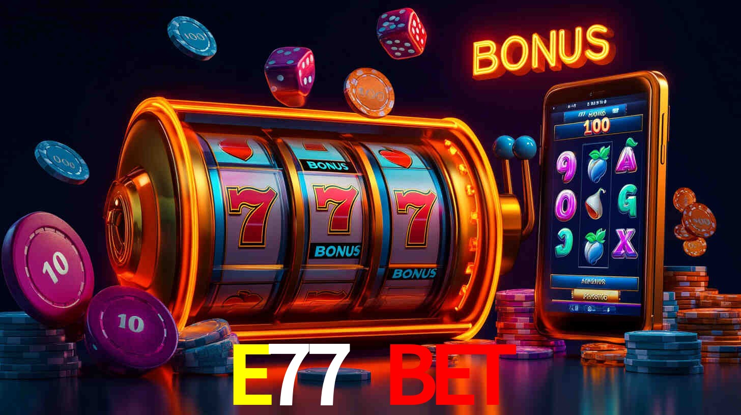 Experiência VIP E77 BET