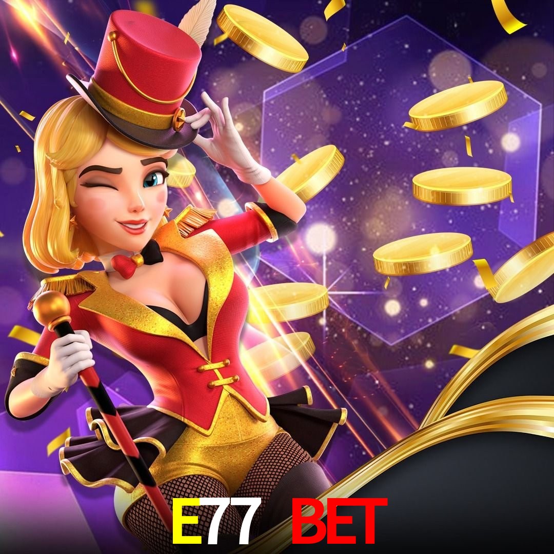 Live Casino E77 BET