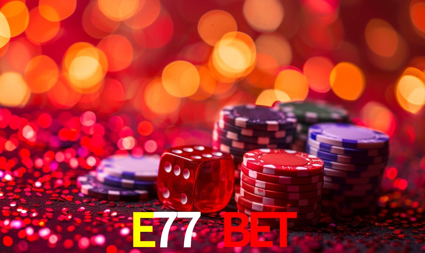 Provedores de Jogos E77 BET