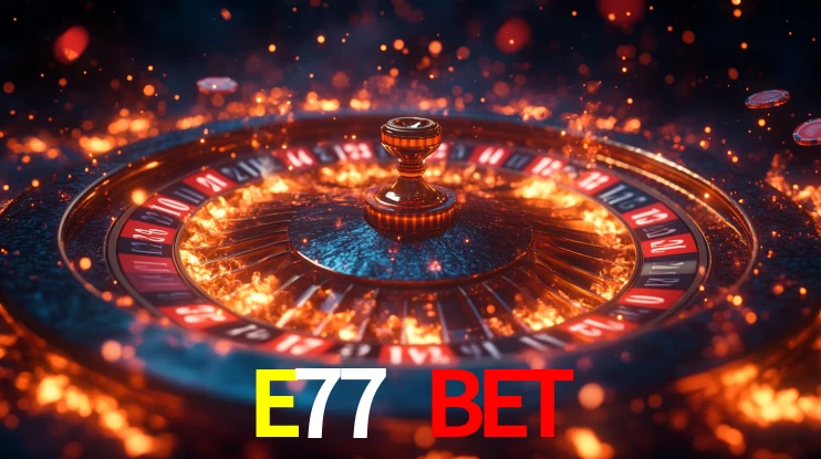 Sinta a adrenalina dos jogos de cassino com E77 BET