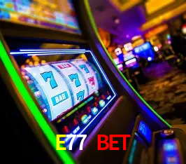 Interface do App E77 BET
