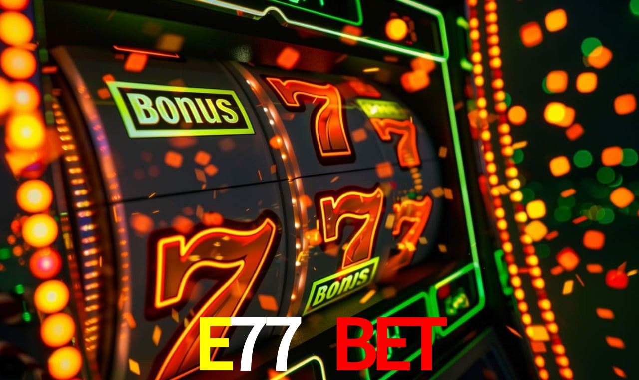 Tecnologia da Plataforma E77 BET