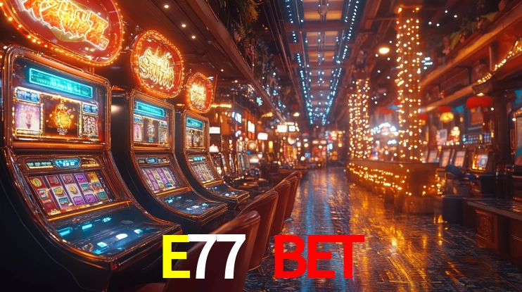 E77BET login