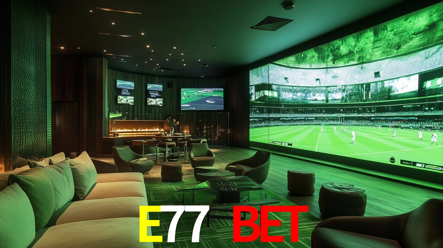 E77 BET,E77.com